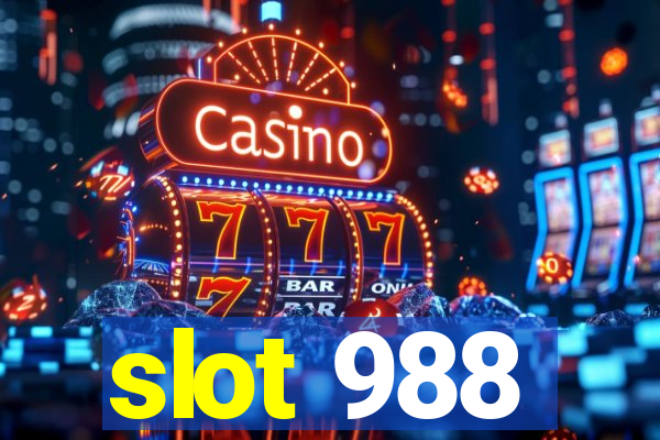 slot 988